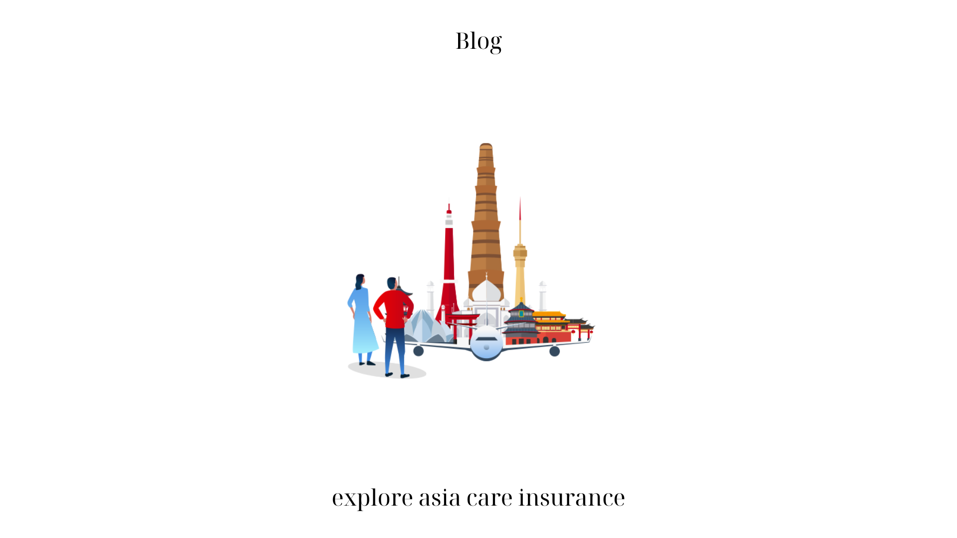 explore asia care insurance