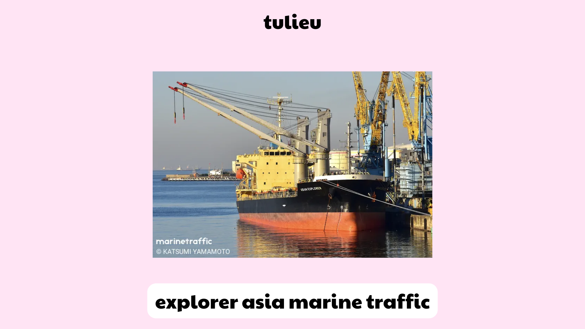 explorer asia marine traffic