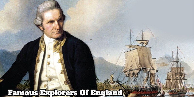 Famous explorers of england